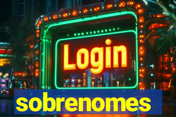 sobrenomes portugueses raros